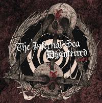 The Infernal Sea : The Infernal Sea - Disinterred